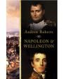 Napoleón y Wellington. Estudio histórico. Traducción de Fernando Miranda. ---  ALMED, Colección Historia, 2003, Granada.