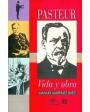 Pasteur. Vida y obra. ---  Fondo de Cultura Económica, 1972, México.