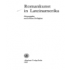 Romankunst in Lateinamerika (Carpentier, Borges, Asturias, Rojas, Vargas Llosa, Cortázar, García Márquez, Amado Allende, - mejor precio | unprecio.es