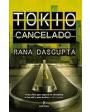 Tokio cancelado. Novela. ---  Editorial Almuzara, 2008, Córdoba.