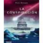 La Conspiración - mejor precio | unprecio.es