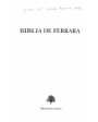 BIBLIA DE FERRARA. Edición y prólogo de Moshe Lazar. (Primera Biblia en ladino, 1553, redactada en caracteres latinos, t