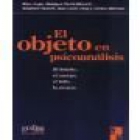 El objeto del Psicoanálisis. Ensayo. --- Editorial Siglo XXI, 1972, Buenos Aires. - mejor precio | unprecio.es