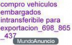 COMPRO VEHICULOS PARA EXPORTACION 698865437. - mejor precio | unprecio.es