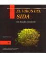 El virus del SIDA: un desafío pendiente