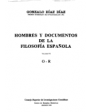 Hombres y documentos de la filosofía española. Vol. VI (O-R)