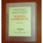 Poesías completas. Edición, cronología y bibliografía descriptiva de Antonio Fernández Ferrer. --- Renacimiento, Colecc - mejor precio | unprecio.es