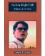 El talento de Mr Ripley. Traducción de Jordi Beltrán. Novela. ---  Anagrama, Colección Panorama de Narrativas n°5, 2000,