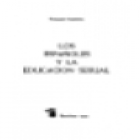 Los españoles y la educación sexual. --- Fontanella, 1974, B. - mejor precio | unprecio.es