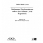 Informes diplomáticos. Memoria presentada al Gobierno de Chile correspondiente a la labor realizada al frente de la Emba - mejor precio | unprecio.es