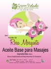 Aceite para masaje base Rosa Mosqueta - mejor precio | unprecio.es