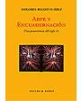 Arte y encuadernación. (Una panorámica del siglo XX en España, Bélgica, Francia y Reino Unido). ---  Ollero y Ramos, 199