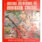 Robinson Crusoe. Traducción de Julio Vacarezza. --- Acme Agency, Colección Robin Hood, 1948, Buenos Aires. 1ª edición. - mejor precio | unprecio.es