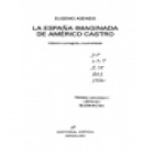 La España imaginada de Américo Castro. --- Ediciones El Albir, 1976. B. - mejor precio | unprecio.es