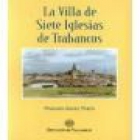 La villa de Siete Iglesias de Trabancos. --- Diputación de Valladolid, 2002, Valladolid. - mejor precio | unprecio.es