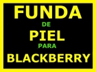 FUNDA DE PIEL PARA BLACKBERRY 9500 - mejor precio | unprecio.es