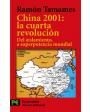 China 2001: la cuarta revolución