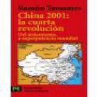 China 2001: la cuarta revolución - mejor precio | unprecio.es