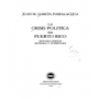 La crisis política en Puerto Rico (1962-1966). --- Edil, 1970, San Juan. - mejor precio | unprecio.es