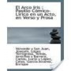 El arco iris. Música de Valverde y Torregrosa. --- Sociedad de Autores Españoles, 1912, Madrid. 2ªed. - mejor precio | unprecio.es