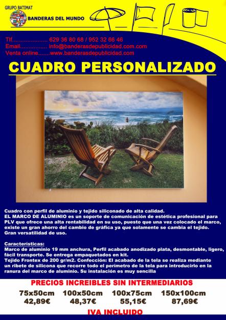 Cuadro con perfil de aluminio y tejido siliconado de alta calidad.