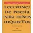 Lecciones de poesía para niños inquietos. Ilustraciones de Juan Vida. --- Comares, 2000, Granada. - mejor precio | unprecio.es