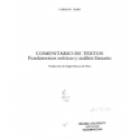 Comentario de textos. Fundamentos teóricos y análisis literario. Traducción de Angel Marcos de Dios. --- Colegio de Esp - mejor precio | unprecio.es