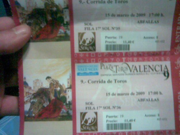 DOS ENTRADAS DE corridas de toros DE JOSE TOMAS Y  javier  conde y sebastian castella....