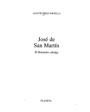 José de San Martín. Libertador de la Argentina y de Chile. Protector del Perú. ---  Espasa Calpe, Vidas españolase hispa