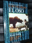 Vendo libro \"El rey de los osos\" novela original de la pelicula El Oso, de James O. Curwood, Excelente conservación - mejor precio | unprecio.es