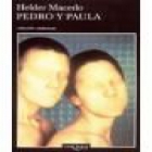 Pedro y Paula. Traducción de Mario Merlino. Novela. --- Tusquets, Colección Andanzas nº476, 2002, Barcelona. - mejor precio | unprecio.es