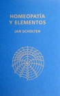 Homeopatía y Elementos - Scholten, Jan - mejor precio | unprecio.es