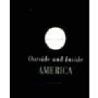 Outside and inside America. Photographs. Edición bilingüe. --- Diputación de Granada, 2003, Granada. - mejor precio | unprecio.es