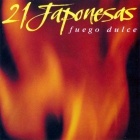 21 japonesas - fuego dulce - cd (1994) - mejor precio | unprecio.es