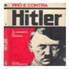 Pro y contra Hitler. Traducción de Mariano Tudela. --- Edifrans y Mondadori Publicaciones, nº2, 1975, Madrid. - mejor precio | unprecio.es