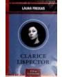 Clarice Lispector. Biografía. ---  Omega, Colección Vidas Literarias, 2001, Barcelona. Colección