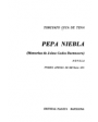 Pepa Niebla (Memorias de Jaime Gades Datmoore). Novela. Premio Ateneo de Sevilla 1970. ---  Planeta, 1986, Barcelona.