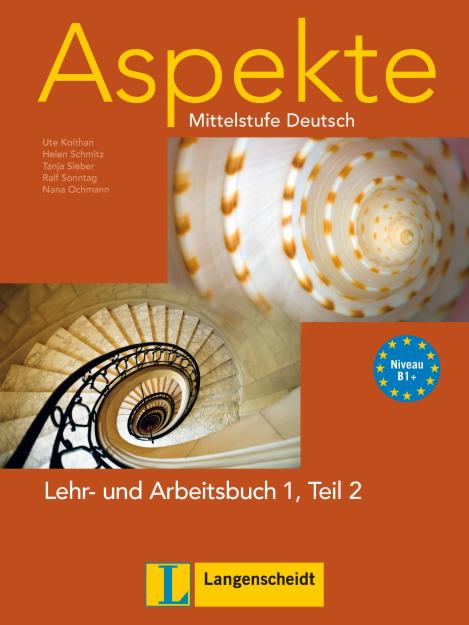Alemán:  Aspekte 1 (B1+) -  Lehrbuch und Arbeitsbuch: Mittelstufe Deutsch