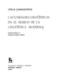 Las unidades lingüísticas en el marco de la lingüística moderna. Versión española de Maraino Marín Casero. ---  Gredos,