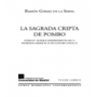 La sagrada cripta de Pombo (Tomo II, aunque independiente del tomo I). --- Visor, Colección Letras Madrileñas Contempor - mejor precio | unprecio.es