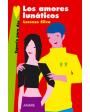 Los amores lunáticos