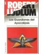 Los guardianes del Apocalipsis. Novela. Traducción de Ana María de la Fuente. ---  Plaza & Janés, Colección Los Jet nº87