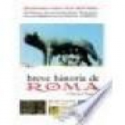 Breve historia de Roma. Prólogo de Manuel J. García Garrido. --- Dykinson, 1991, Madrid. - mejor precio | unprecio.es