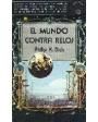 El mundo contra el reloj. Novela de Ciencia Ficción. ---  Edaf, 1980, Madrid.