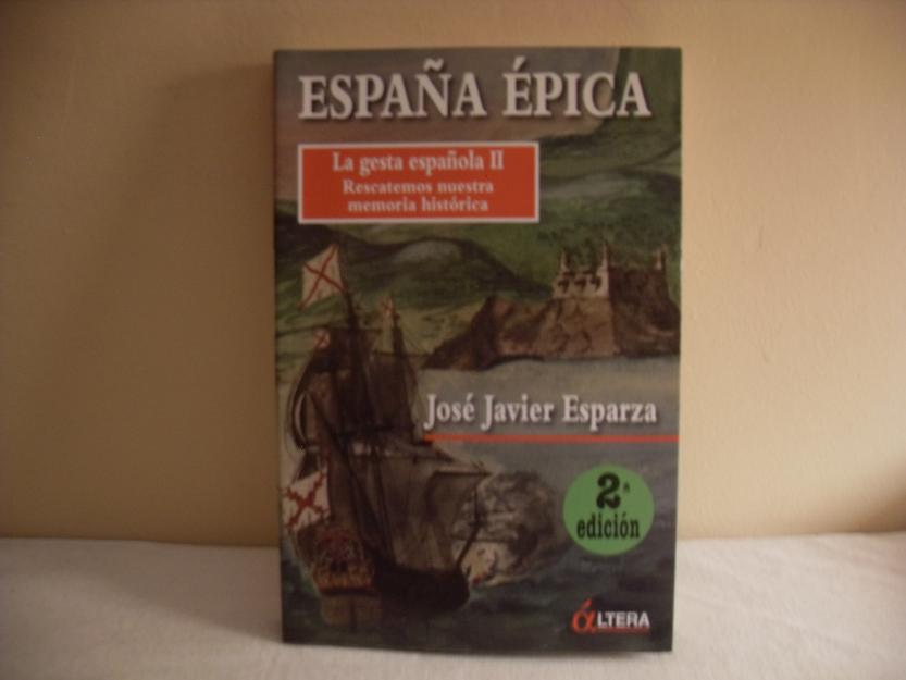 España Épica (José Javier Esparza)