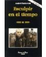 Esculpir en el Tiempo