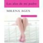 Las alas de mi padre - mejor precio | unprecio.es