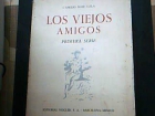 los viejos amigos primera serie - mejor precio | unprecio.es