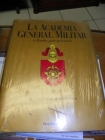 La Academia General Militar - mejor precio | unprecio.es