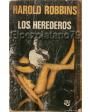 Los herederos. Novela. Traducción de Bertina Carrasco. ---  Caralt, Biblioteca Universal nº3, 1975, Barcelona.